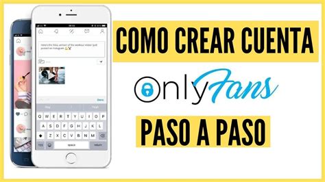 cuenta de onlyfans crear|Cómo empezar OnlyFans: Guía paso a paso para principiantes